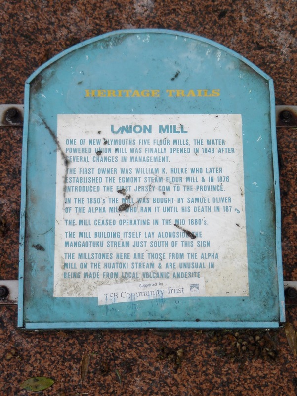 Plaque for the Union Mill. New Plymouth, purchased by Samuel Oliver (1819-1873), brother of James Oliver, in the 1850s. Thought in fact to be 1853. The site of the Mill is to the left of this plaque across Young Street.